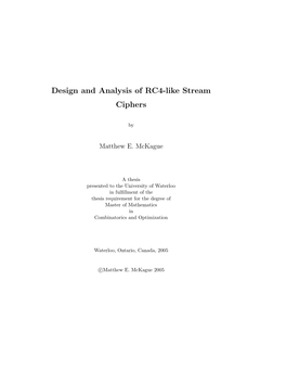 Design and Analysis of RC4-Like Stream Ciphers