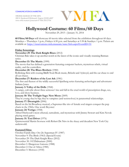 Hollywood Costume: 60 Films/60 Days November 29, 2013 – January 31, 2014