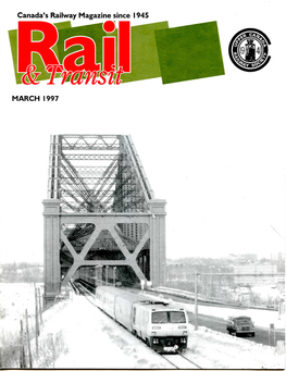 Canada's Railway Magazine Since 1945 MARCH 1997