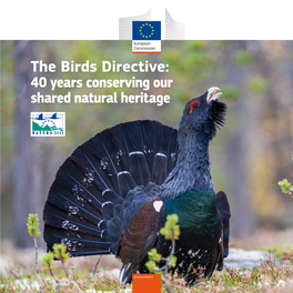 The Birds Directive: 40 Years Conserving Our Shared Natural Heritage