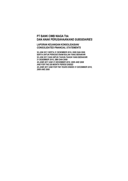 PT BANK CIMB NIAGA Tbk DAN ANAK PERUSAHAAN/AND SUBSIDIARIES LAPORAN KEUANGAN KONSOLIDASIAN/ CONSOLIDATED FINANCIAL STATEMENTS