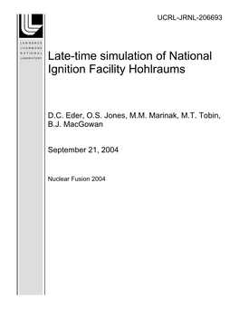 Late-Time Simulation of National Ignition Facility Hohlraums