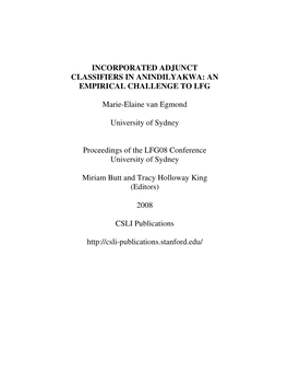 INCORPORATED ADJUNCT CLASSIFIERS in ANINDILYAKWA: an EMPIRICAL CHALLENGE to LFG Marie-Elaine Van Egmond University of Sydney