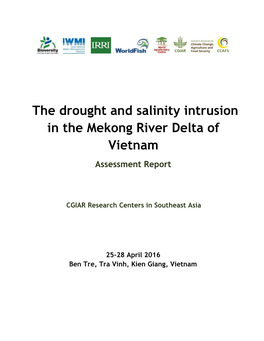 The Drought and Salinity Intrusion in the Mekong River Delta of Vietnam Assessment Report