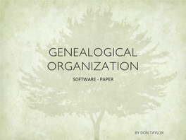 Genealogical Organization Software - Paper