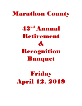 Marathon County 43Rd Annual Retirement & Recognition Banquet