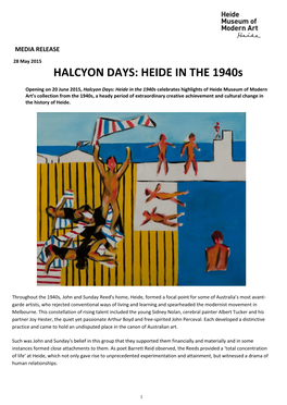 HALCYON DAYS: HEIDE in the 1940S