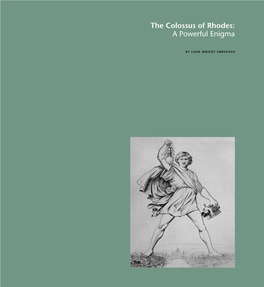 The Colossus of Rhodes: a Powerful Enigma