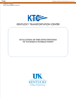 Evaluation of the Effectiveness of Pavement Rumble Strips Our Mission