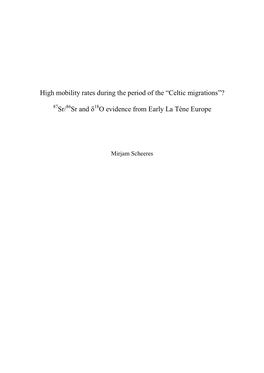 High Mobility Rates During the Period of the “Celtic Migrations”? Sr/ 86Sr