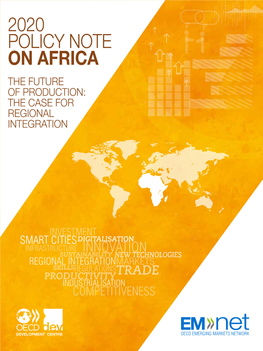 2020 Policy Note on Africa the Future of Production: the Case for Regional Integration
