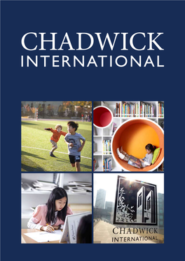 Chadwick International Contents 02 03