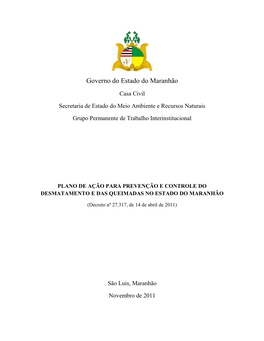 Plano De Ação Para Prevenção E Controle Do Desmatamento E Das Queimadas No Estado Do Maranhão