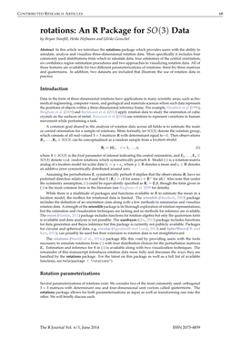 Rotations: an R Package for SO(3) Data by Bryan Stanﬁll, Heike Hofmann and Ulrike Genschel