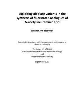 Exploiting Aldolase Variants in the Synthesis of Fluorinated Analogues of N-Acetyl Neuraminic Acid