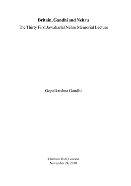 Britain, Gandhi and Nehru the Thirty First Jawaharlal Nehru Memorial Lecture