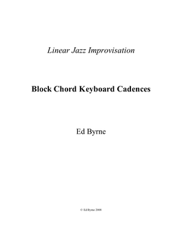 Linear Jazz Improvisation Block Chord Keyboard Cadences