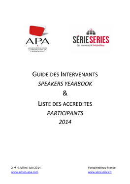 Guide Des Intervenants Speakers Yearbook & Liste Des Accredites Participants 2014