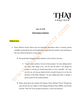 June 10, 2020 Thai Enquirer Summary Political News • Prime Minister Prayut Chan-O-Cha Has Dismissed Speculation About a Loomin