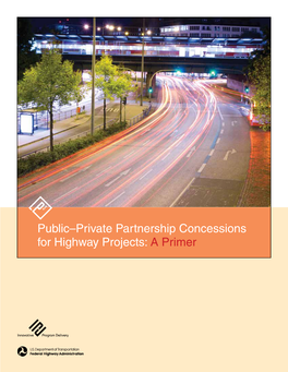Public–Private Partnership Concessions for Highway Projects: a Primer Quality Assurance Statement