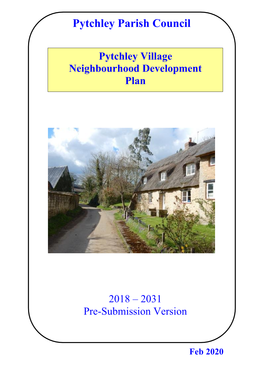 Pytchley Neighbourhood Plan Working Group - to Develop the Plan in Accordance with the Legal Requirements and with the Consultation of the Local Community