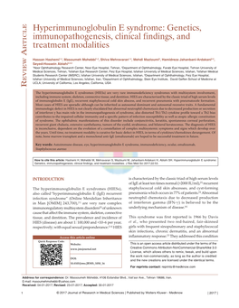 Hyperimmunoglobulin E Syndrome: Genetics, Immunopathogenesis, Clinical Findings, And