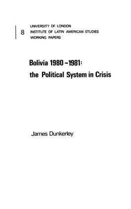 Bolivia 1980-1981: the Political System in Crisis