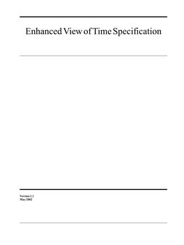 Enhanced View of Time Specification