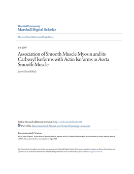Association of Smooth Muscle Myosin and Its Carboxyl Isoforms with Actin Isoforms in Aorta Smooth Muscle Jason Edward Black