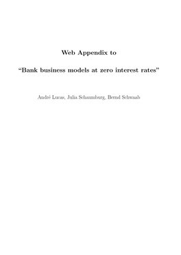 Web Appendix to “Bank Business Models at Zero Interest Rates”