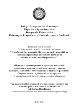 Baltijas Starptautiskā Akadēmija Rīgas Stradiņa Universitāte Daugavpils Universitāte Uniwersytet Przyrodniczo Humanistyczny W Siedlcach