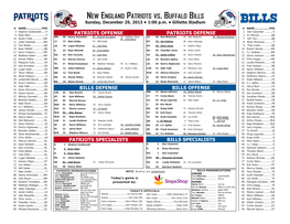 New England Patriots Vs. Buffalo Bills Sunday, December 29, 2013 • 1:00 P.M