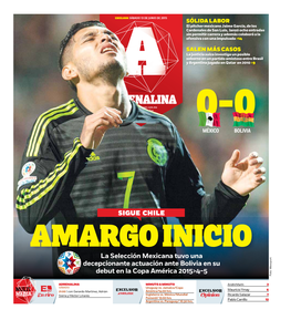 La Selección Mexicana Tuvo Una Decepcionante Actuación Ante Bolivia En Su Debut En La Copa América 2015>4-5 Foto: Mexsportfoto