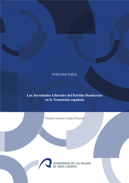 Las Juventudes Liberales Del Partido Demócrata En La Transición Española