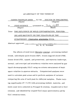The Influence of Mold Contamination, Processing and Maturity on the Volatiles of the Strawberry, Fragaria Ananassa Duch
