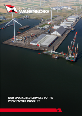 Our Specialized Services to the Wind Power Industry