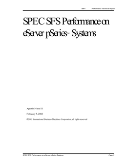 SPEC SFS Performance on Eserver Pseries Systems Page 1 IBM ~ Performance Technical Report