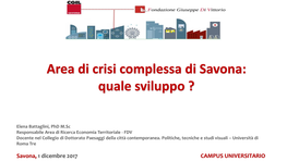 Area Di Crisi Complessa Di Savona: Quale Sviluppo ?