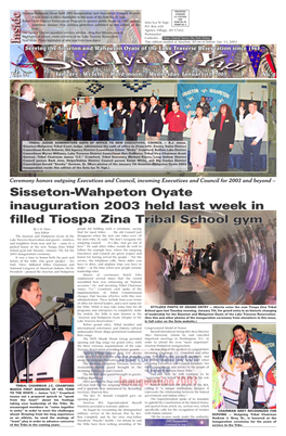 Sisseton-Wahpeton Oyate Inauguration 2003 Held Last Week in Fi Lled Tiospa Zina Tribal School Gym by C.D