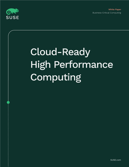 Cloud-Ready High Performance Computing