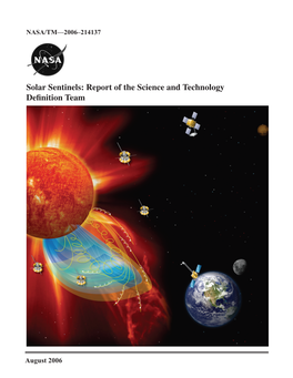 Solar Sentinels: Report of the Science and Technology Definition Team