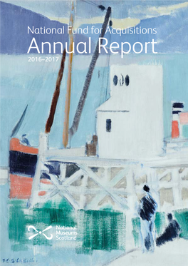 National Fund for Acquisitions Annual Report 2016–2017 1 National Fund for Acquisitions Annual Report 2016–2017 National Fund for Acquisitions Annual Report 2016–2017