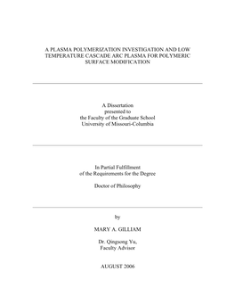 A Plasma Polymerization Investigation and Low Temperature Cascade Arc Plasma for Polymeric Surface Modification