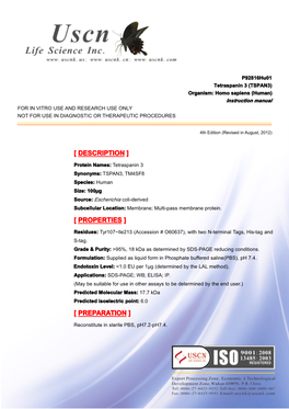 Tetraspanin 3 (TSPAN3) Organism: Homo Sapiens (Human) Instruction Manual for in VITRO USE and RESEARCH USE ONLY NOT for USE in DIAGNOSTIC OR THERAPEUTIC PROCEDURES