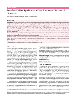 Treacher Collins Syndrome: a Case Report and Review of Literature Priya Thomas1​, Rekha Krishnapillai2​, Bindhu P Ramakrishnan3​