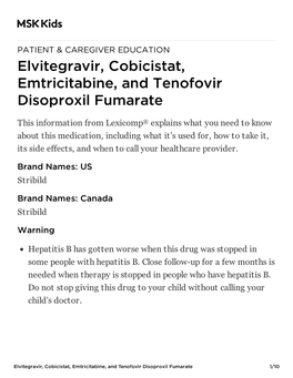 Elvitegravir, Cobicistat, Emtricitabine, and Tenofovir Disoproxil Fumarate