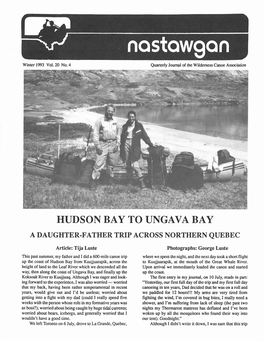 Hudson Bay to Ungava Bay a Daughter-Father Trip Across Northern Quebec