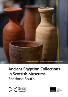 Ancient Egyptian Collections in Scottish Museums Scotland South Scottish Ancient Egyptian Collections Review Dumfries Museum, Dumfries and Galloway Council