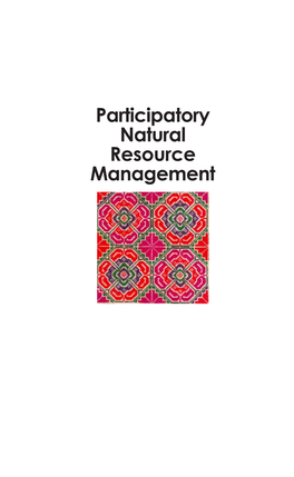 Participatory Natural Resource Management Research: a New Integration Domain in the Agricultural Sciences