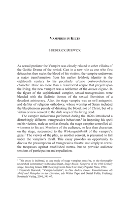 As Sexual Predator the Vampire Was Closely Related to Other Villains of the Gothic Drama of the Period. Cast in a New Role As On